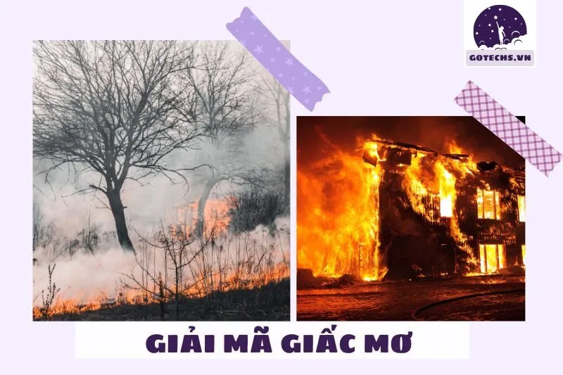 Các Điềm Báo Chi Tiết Khi Mơ Thấy Lửa