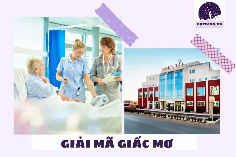 Các loại giấc mơ thấy bệnh viện phổ biến