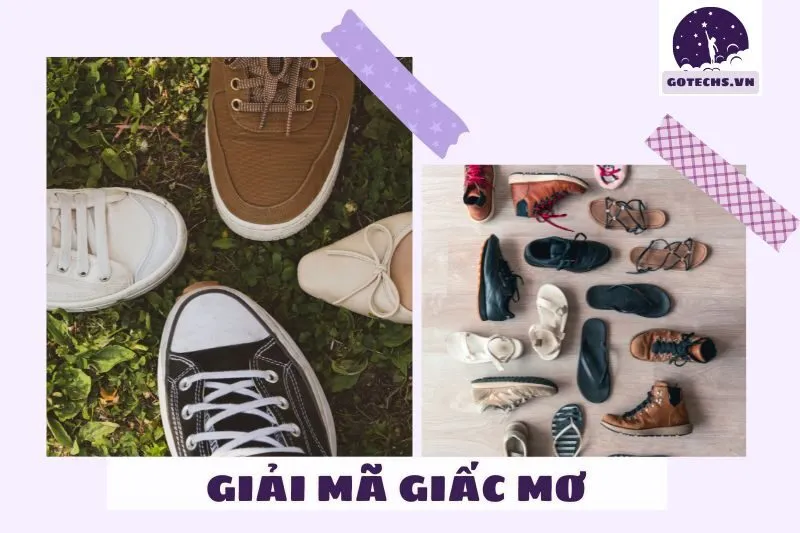 Các loại giấc mơ thấy giày dép và cách giải mã chi tiết