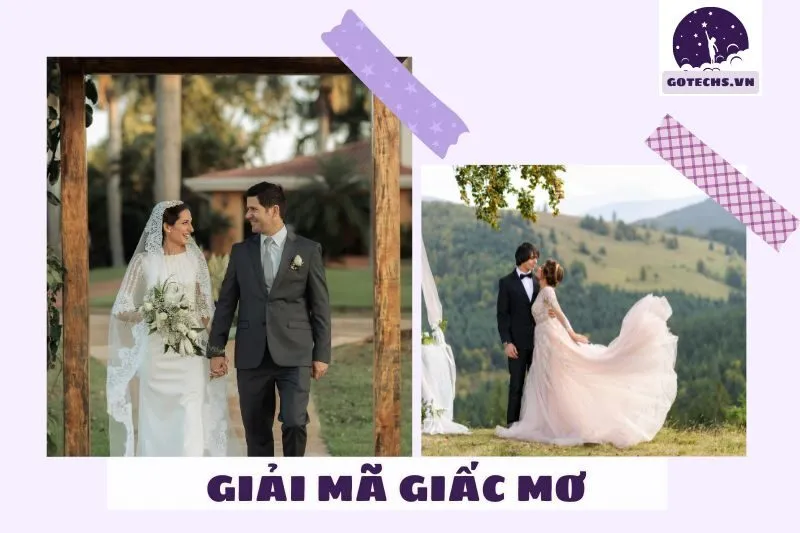 Các Tình Huống Khi Nằm Mơ Thấy Đám Cưới