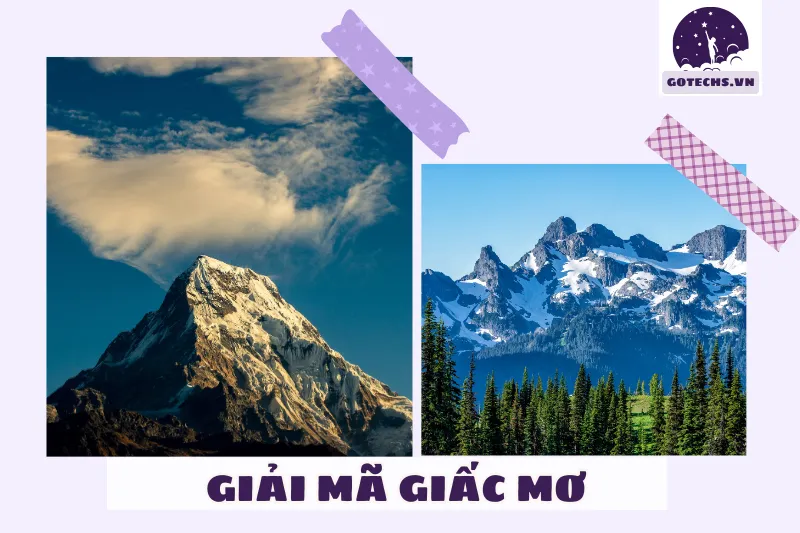 Điềm Báo Khi Mơ Thấy Các Loại Núi Khác Nhau