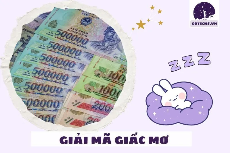 Điềm báo tài chính và phong thủy từ giấc mơ tiền 500 nghìn