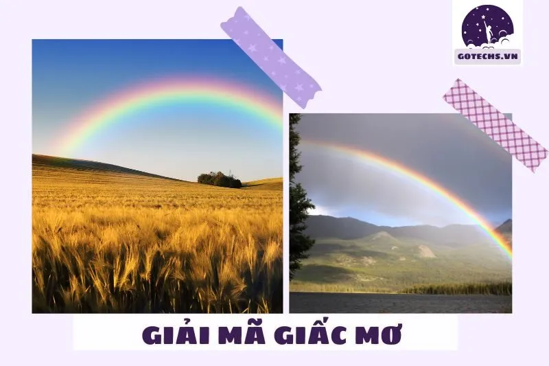 Điềm báo từ các loại giấc mơ thấy cầu vồng phổ biến