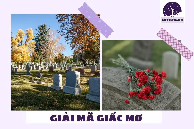 Giải mã từng giấc mơ liên quan đến nghĩa trang