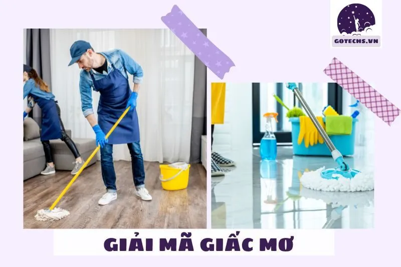 Giải mã ý nghĩa của giấc mơ thấy quét dọn nhà cửa