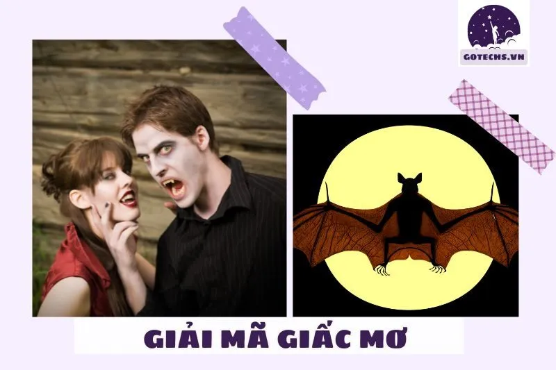 Giải mã ý nghĩa giấc mơ thấy ma cà rồng
