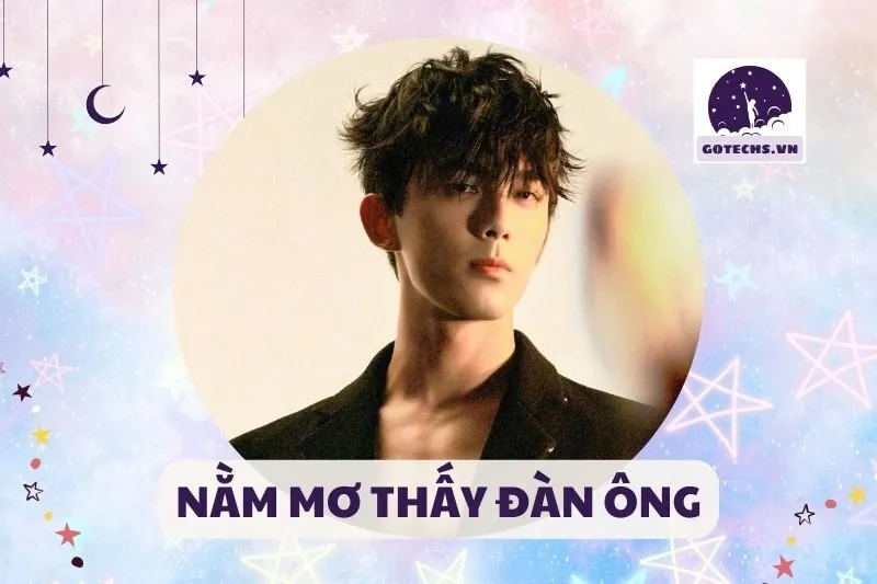 NẰM MƠ THẤY ĐÀN ÔNG