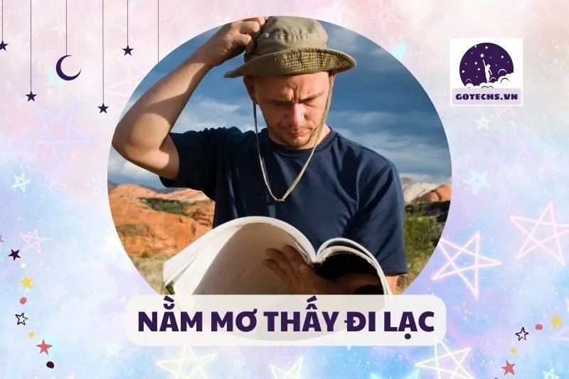 NẰM MƠ THẤY ĐI LẠC