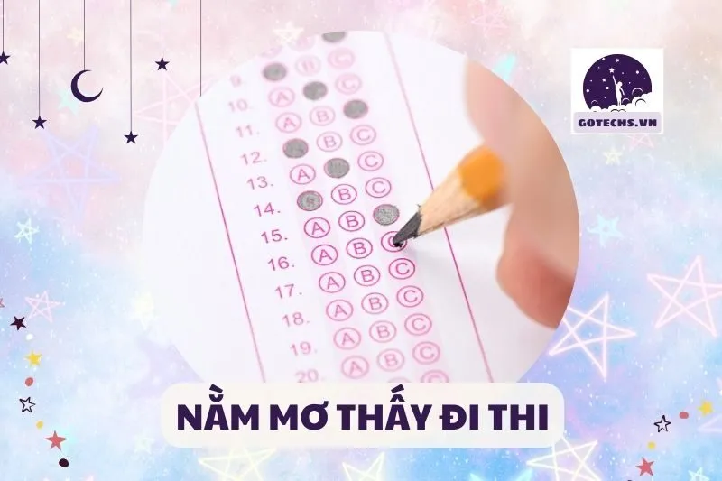 NẰM MƠ THẤY ĐI THI