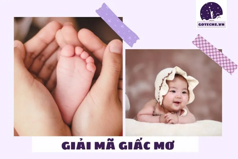 Nằm mơ thấy em bé có ý nghĩa gì?