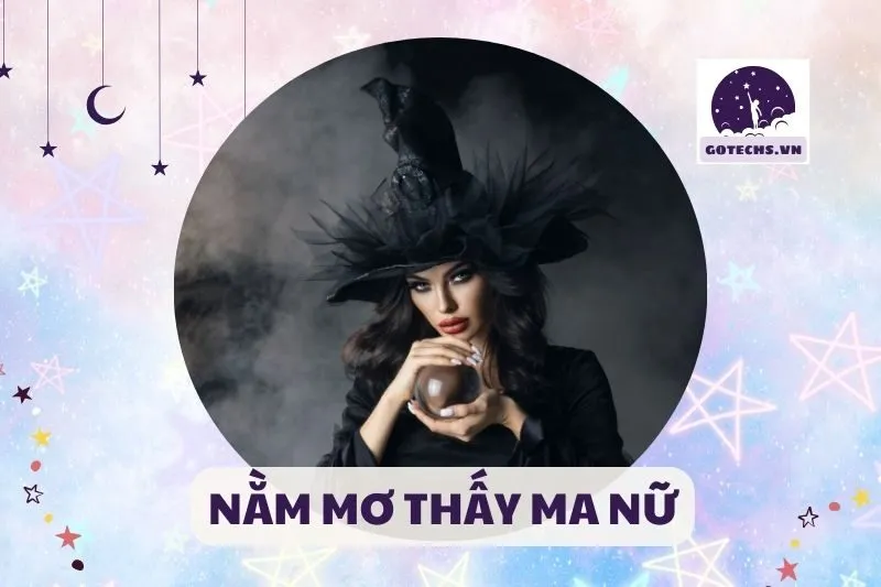 NẰM MƠ THẤY MA NỮ