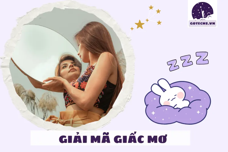 Nằm mơ thấy mình đang soi gương