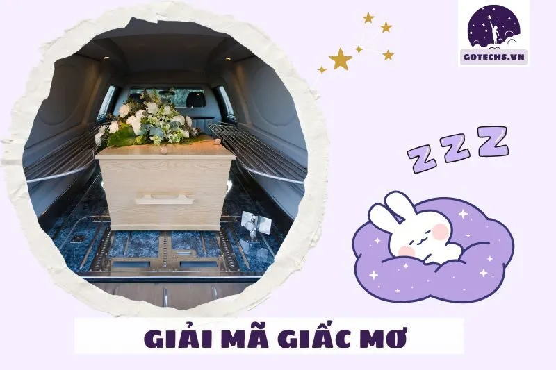 Nằm mơ thấy quan tài báo hiệu điều gì?