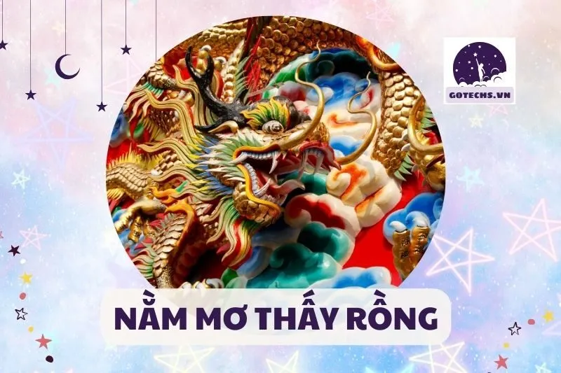 NẰM MƠ THẤY RỒNG