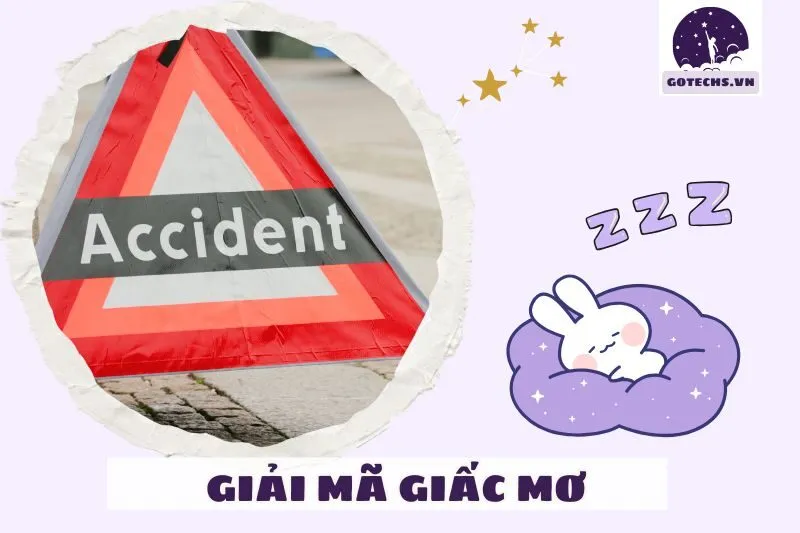 Nằm mơ thấy tai nạn và tác động đến cuộc sống thực tế