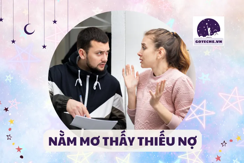NẰM MƠ THẤY THIẾU NỢ