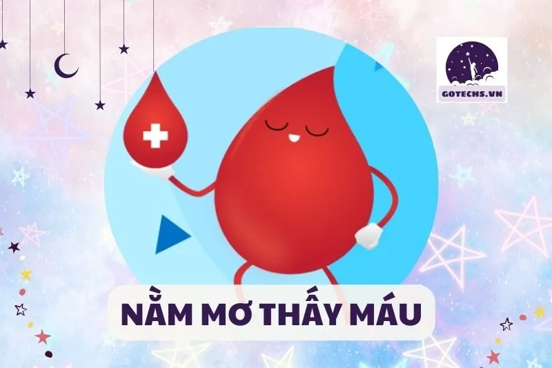 NẰM MƠ THẤYmáu