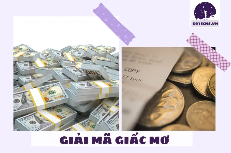 Các loại tiền trong giấc mơ và các điềm báo liên quan
