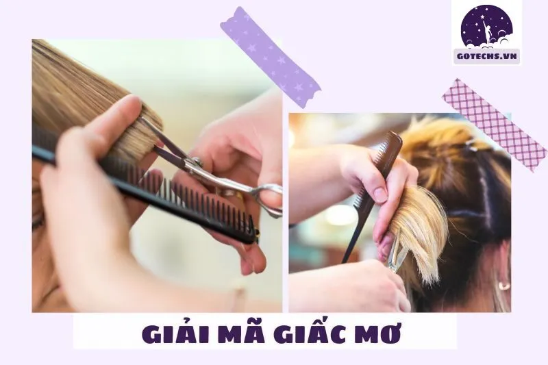 Những điềm báo khi nằm mơ thấy cắt tóc