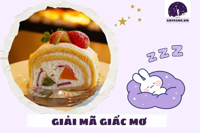 Những điềm báo tích cực và tiêu cực khi mơ thấy bánh