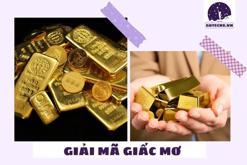 Vàng trong giấc mơ mang lại điềm báo gì?