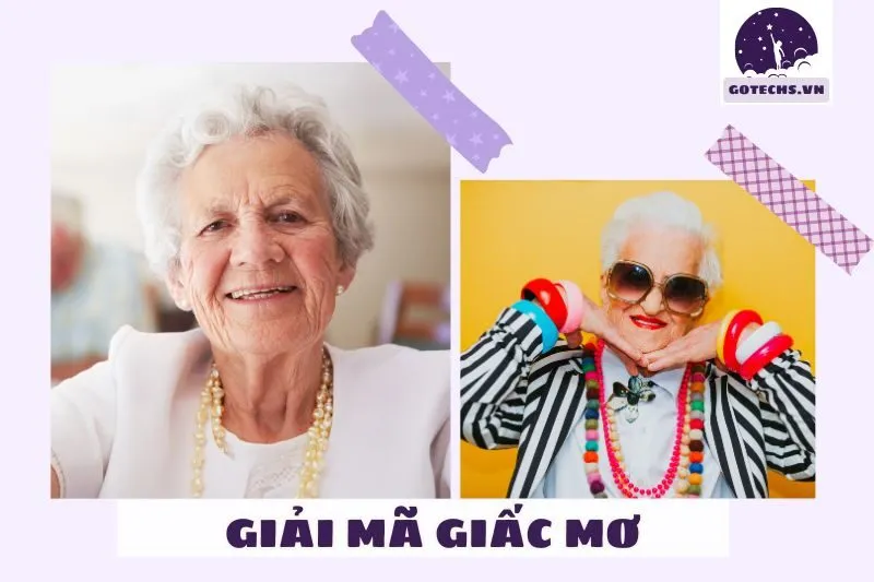 Ý nghĩa của việc nằm mơ thấy bà nội