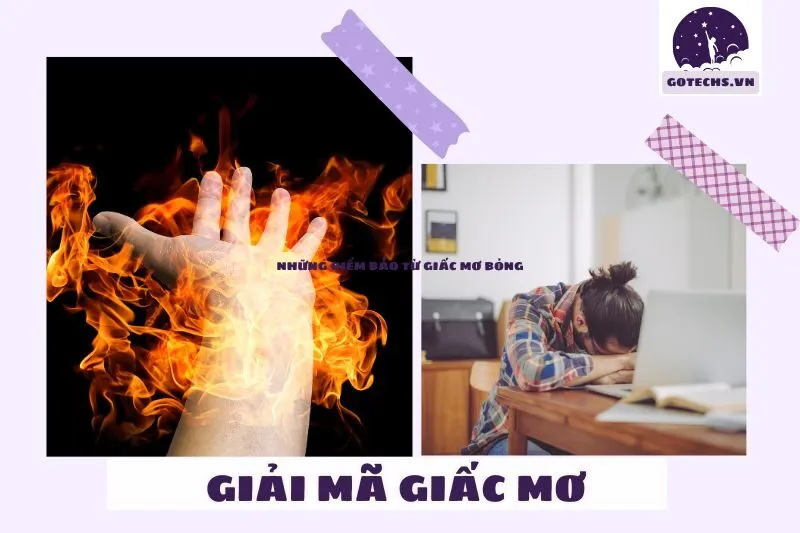 Những Điềm Báo Từ Giấc Mơ Bỏng
