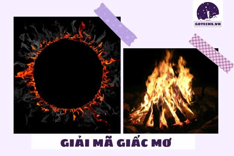 Ý Nghĩa Của Việc Nằm Mơ Thấy Lửa