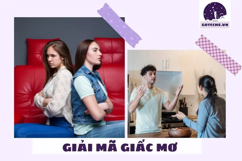 Ý nghĩa giấc mơ cãi nhau là gì