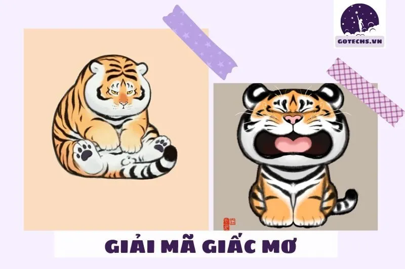 Ý nghĩa giấc mơ nằm mơ thấy hổ: May mắn hay rủi ro?