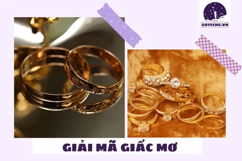 Ý Nghĩa Từng Loại Giấc Mơ Về Nhẫn Vàng