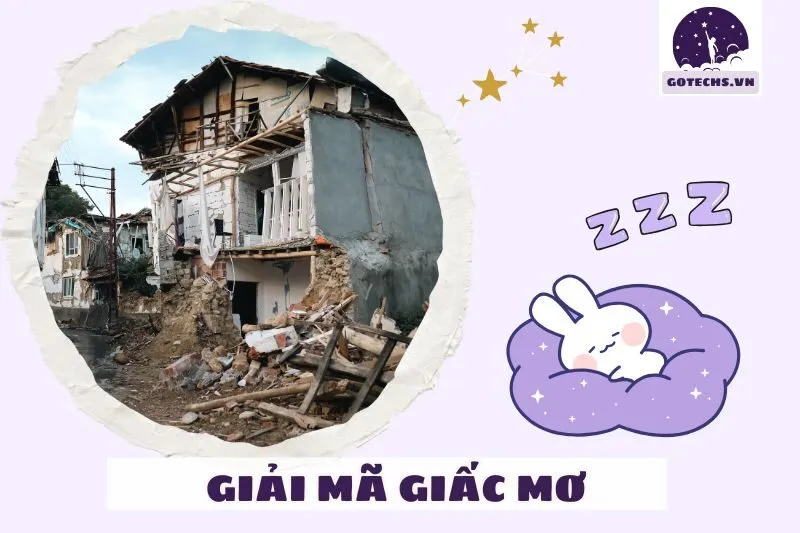 Nằm mơ thấy sập nhà có phải là điềm báo xui xẻo không?