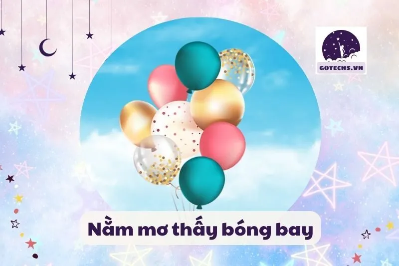 nằm mơ thấy bóng bay