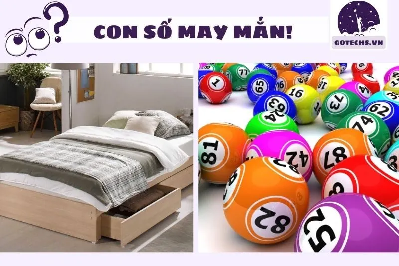 Con số may mắn liên quan đến giấc mơ thấy giường