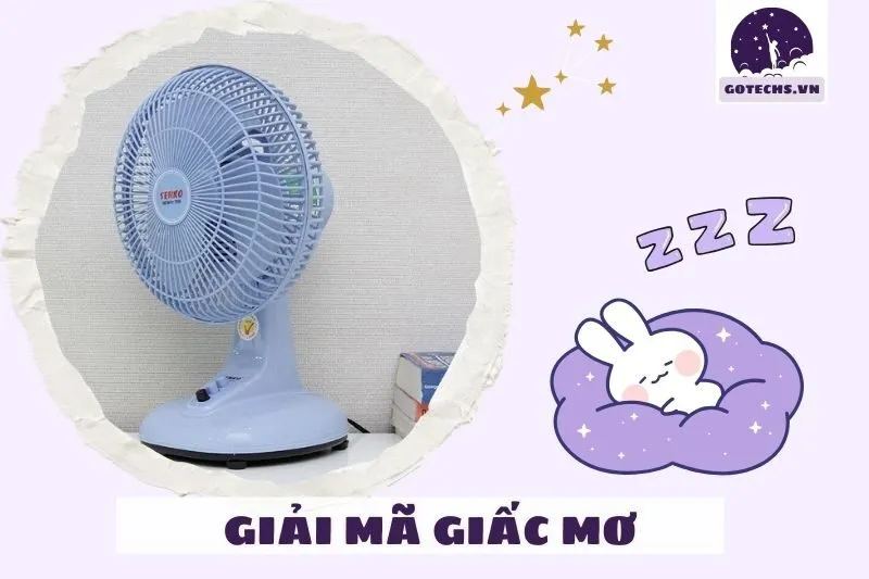 Tác động của giấc mơ thấy chiếc quạt đến tâm lý