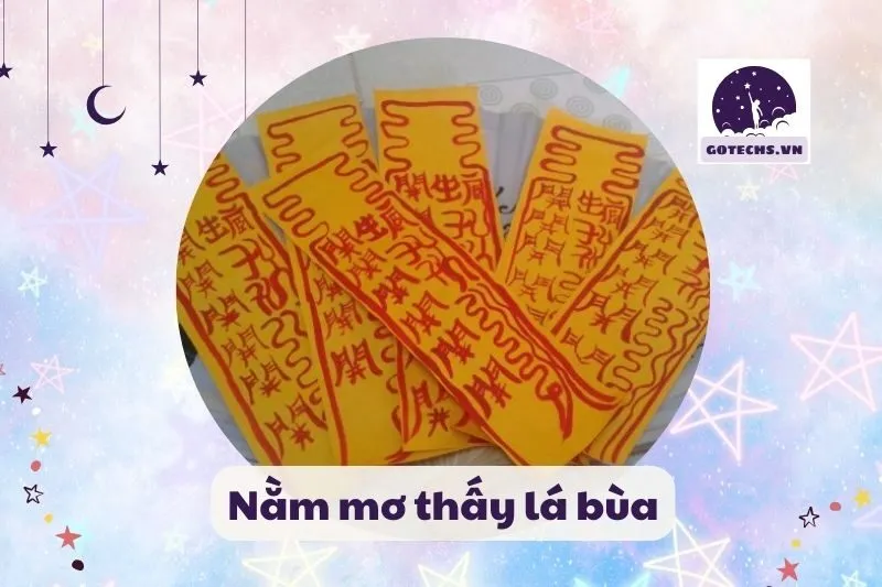 nằm mơ thấy lá bùa